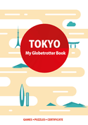 Tokyo: Mon carnet de globetrotteur